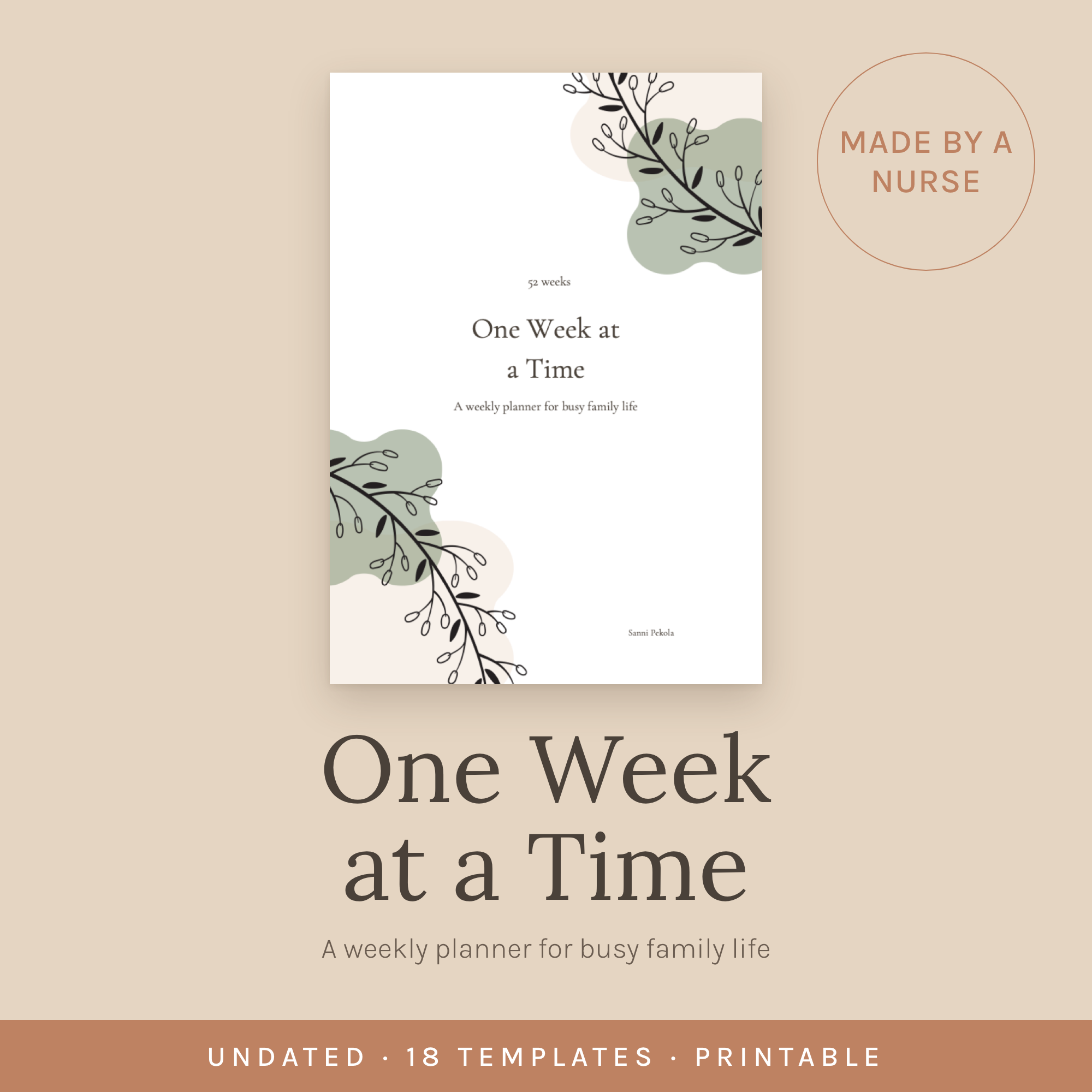 One Week at a Time